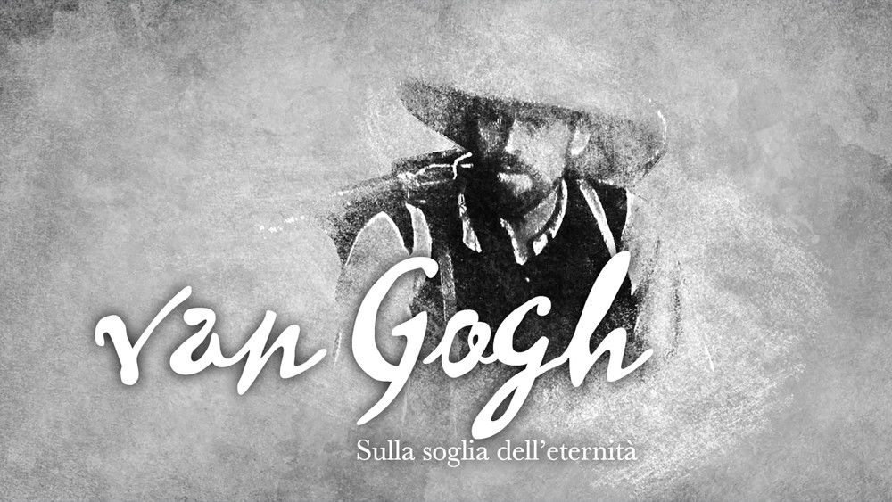 永恒之门,At Eternity's Gate(2018电影)