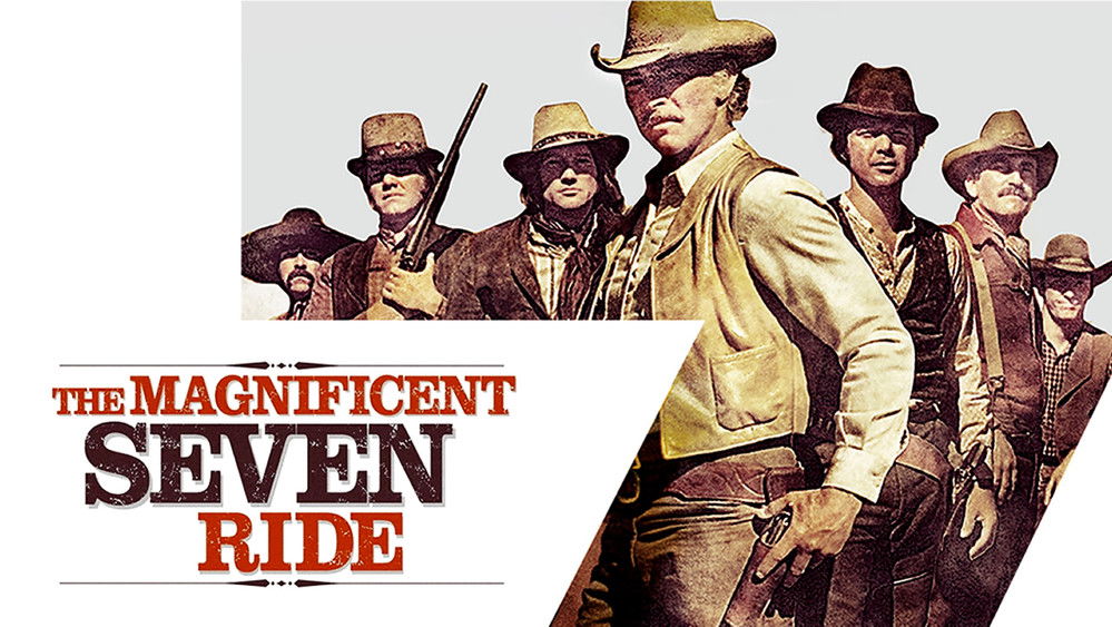 虎胆奇谋七勇士,The Magnificent Seven Ride!(1972电影)