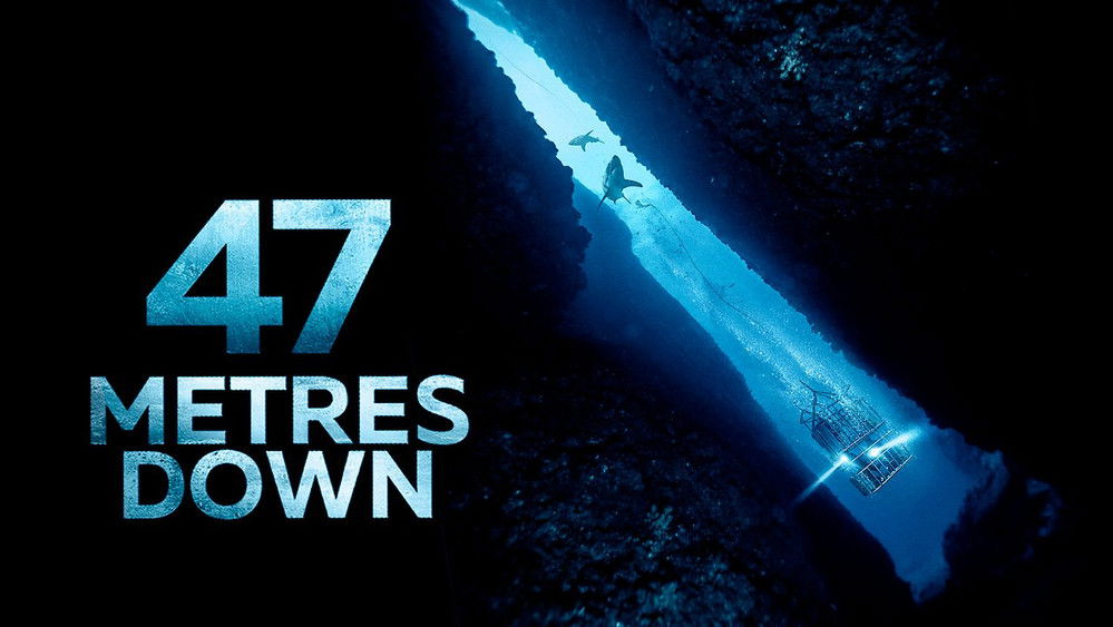 鲨海,47 Meters Down(2017电影)