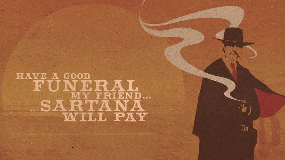 无萨尔塔纳付钱,Buon funerale, amigos!… paga Sartana(1970电影)