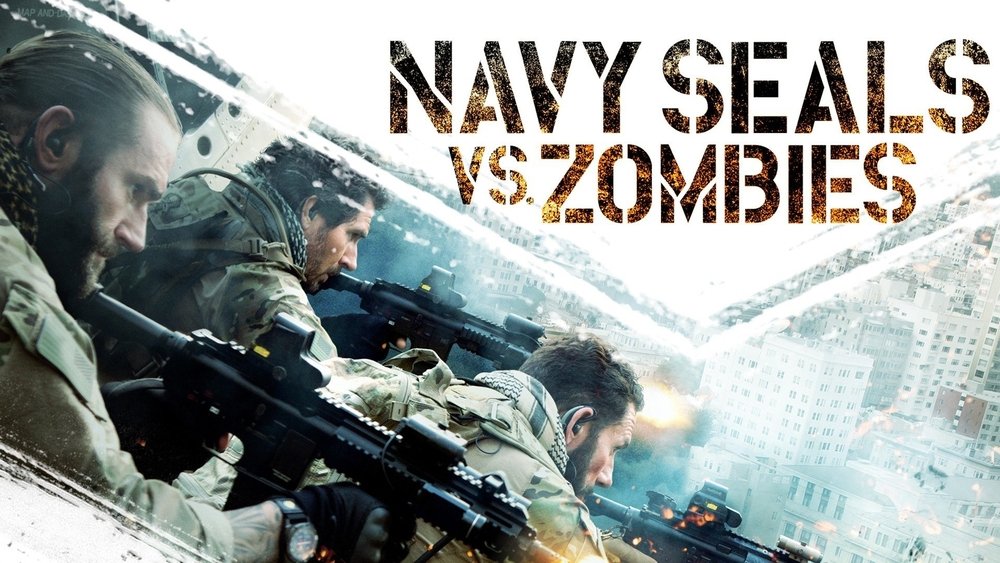 海豹突击队大战僵尸,Navy Seals vs. Zombies(2016电影)