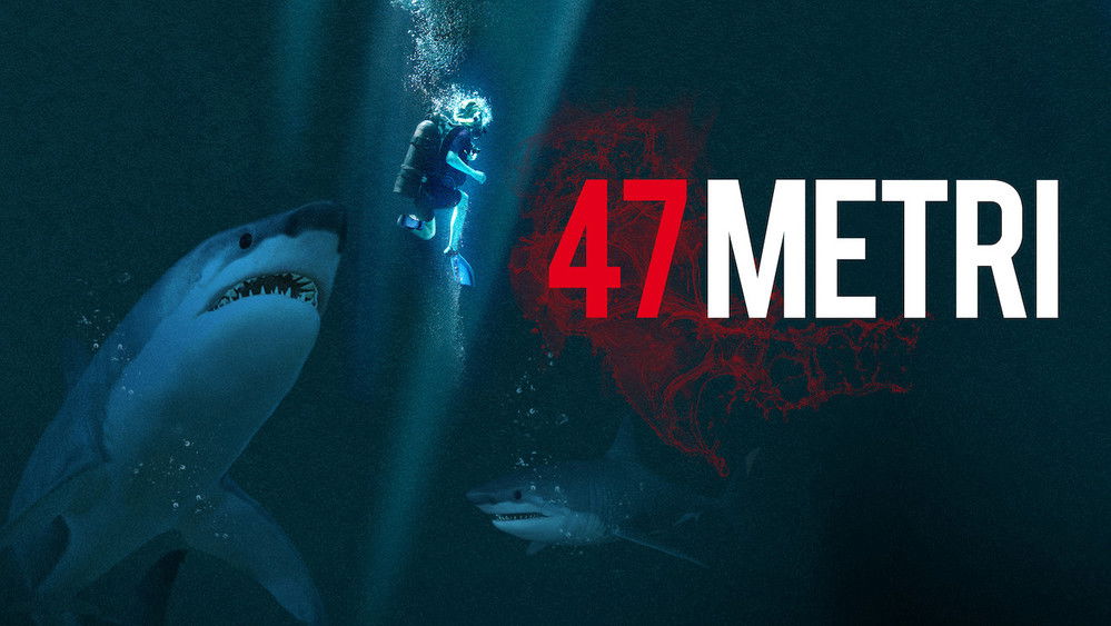鲨海,47 Meters Down(2017电影)