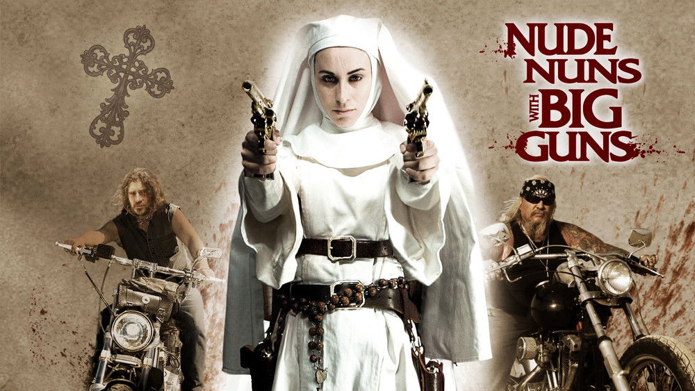 机关枪修女,Nude Nuns with Big Guns(2010电影)