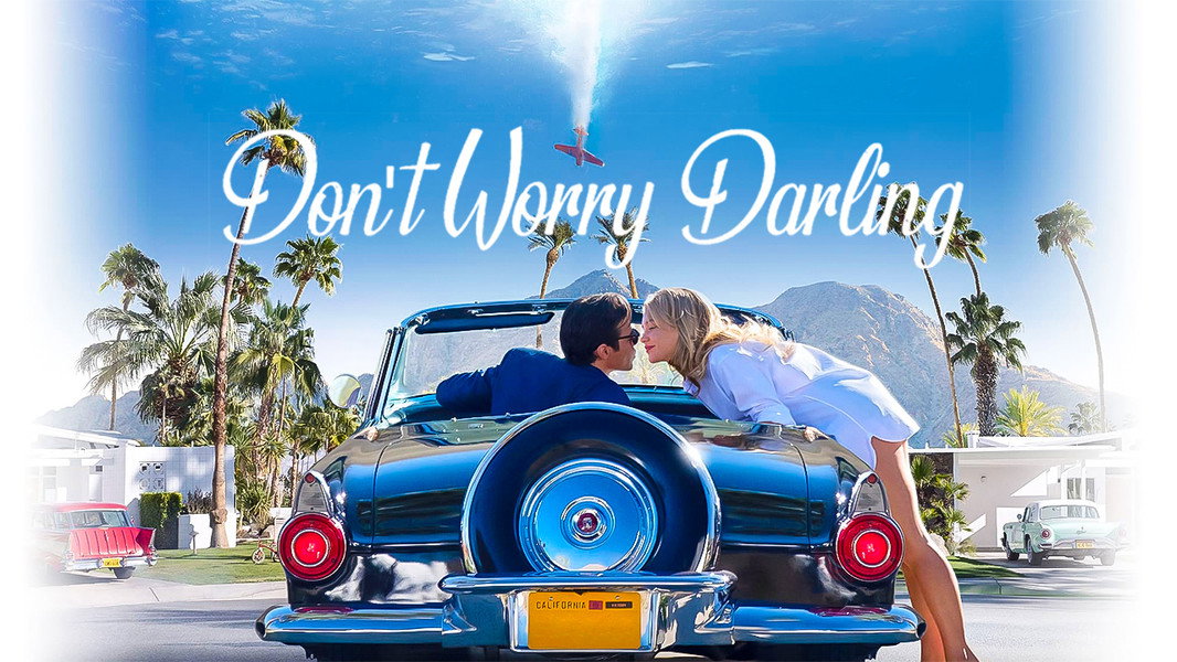 Don't Worry Darling