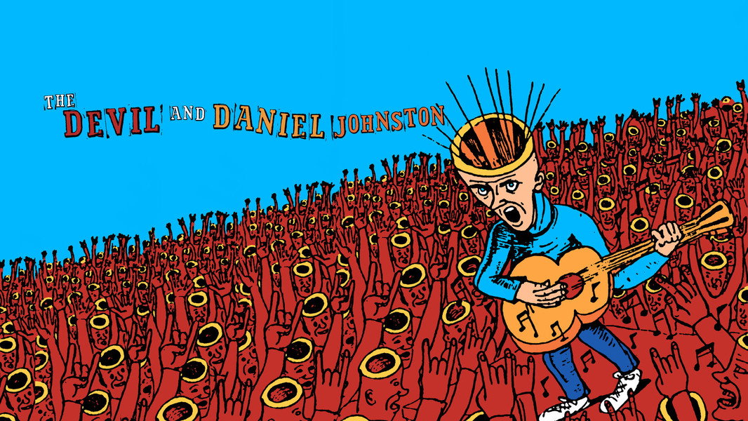 The Devil and Daniel Johnston