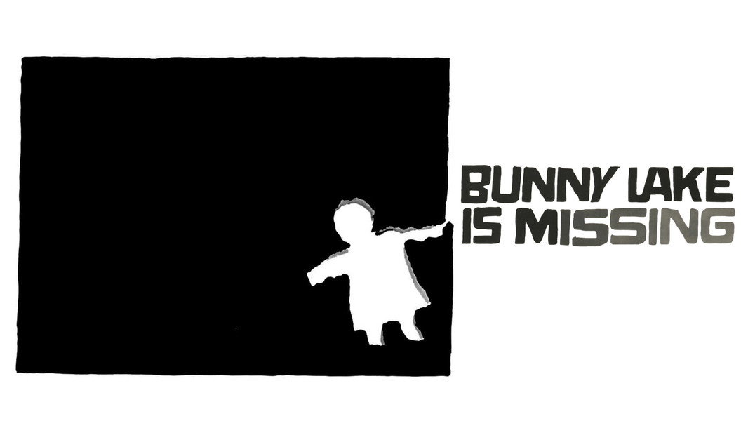 Bunny Lake Is Missing
