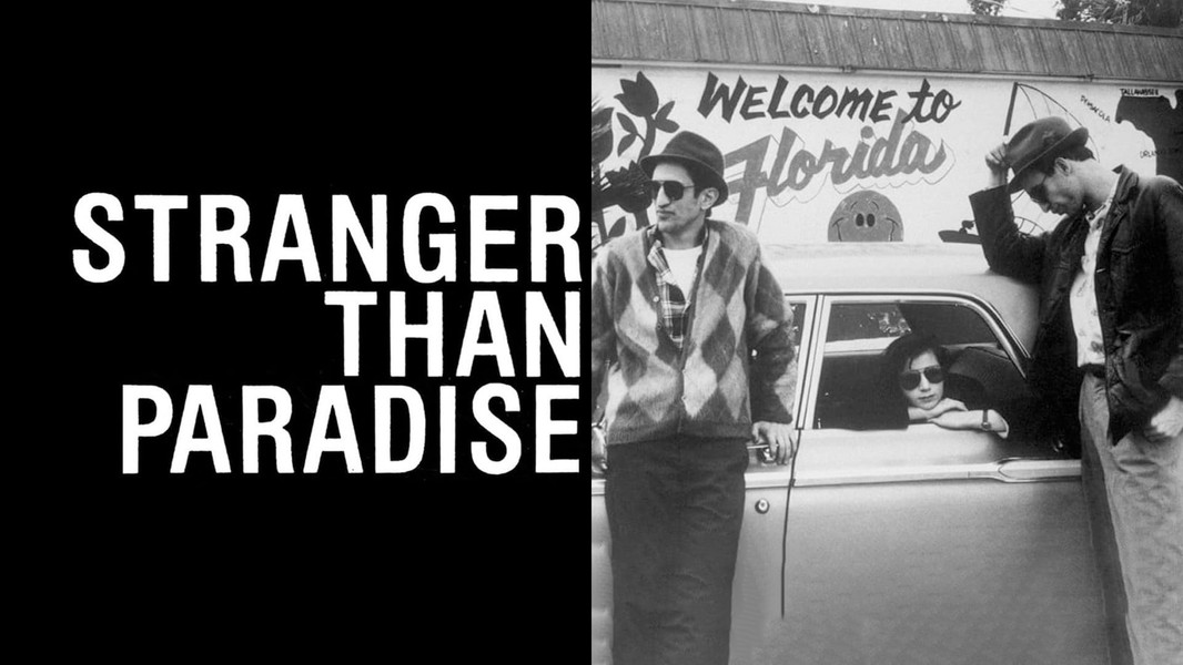 Stranger Than Paradise