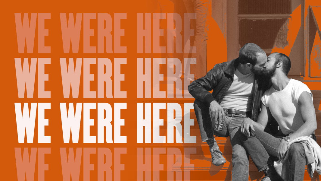 We Were Here