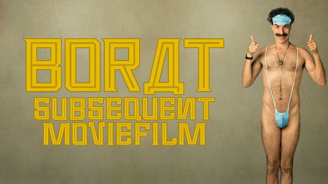 Borat Subsequent Moviefilm: Delivery of Prodigious Bribe to American Regime for Make Benefit Once Glorious Nation of Kazakhstan