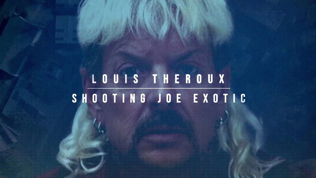 Louis Theroux: Shooting Joe Exotic