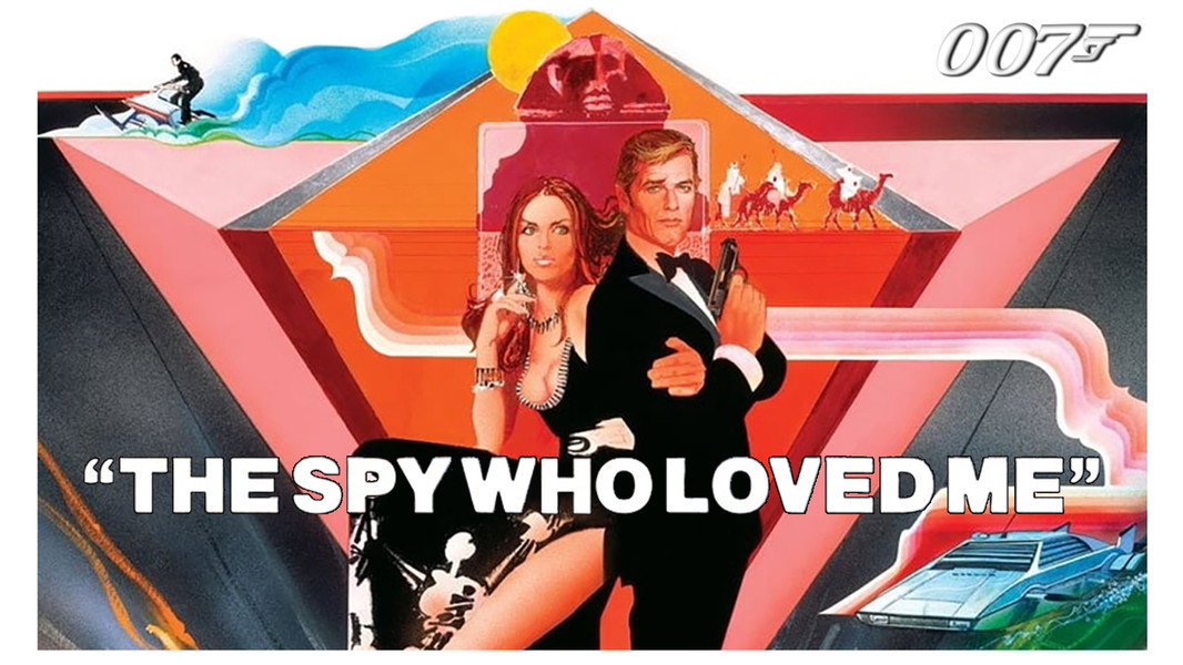 The Spy Who Loved Me