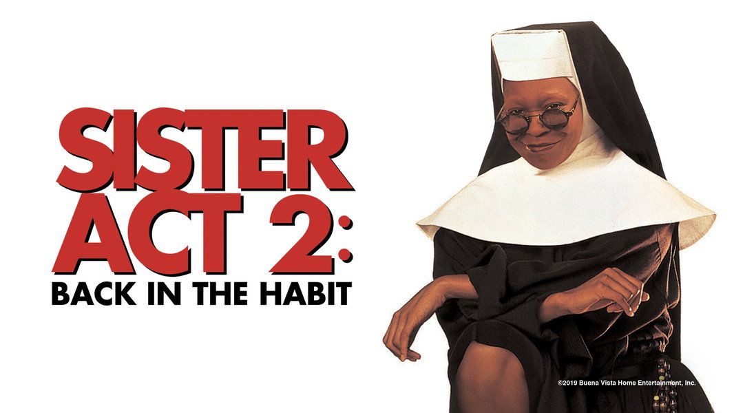 Sister Act 2: Back in the Habit