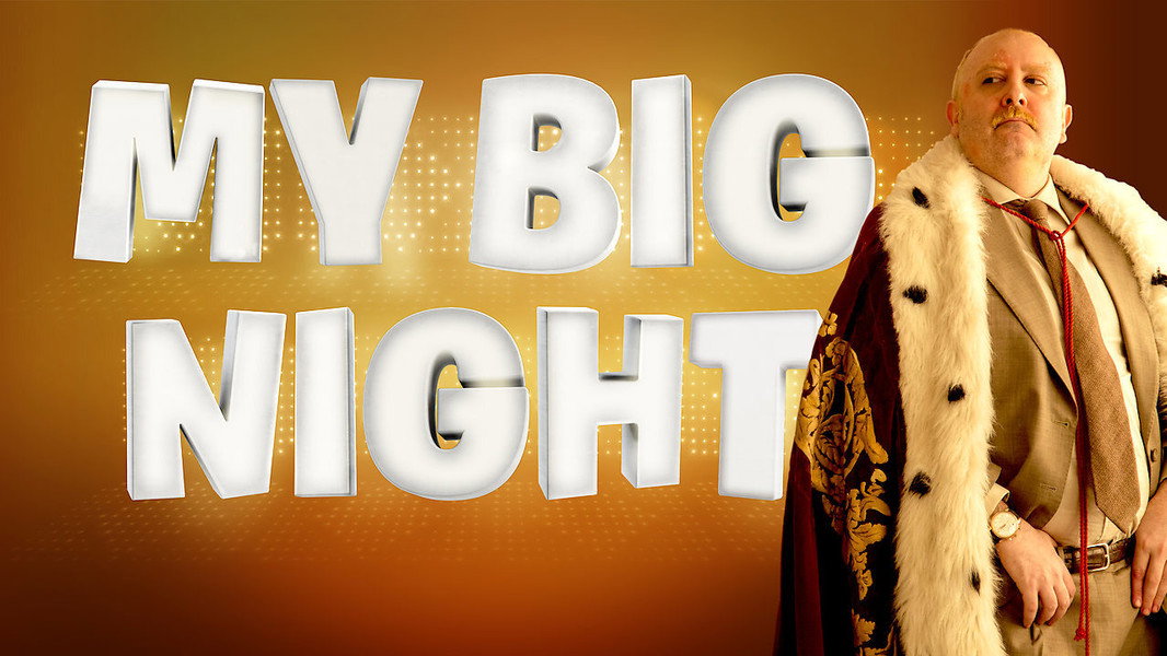My Big Night
