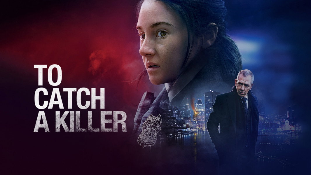 To Catch a Killer