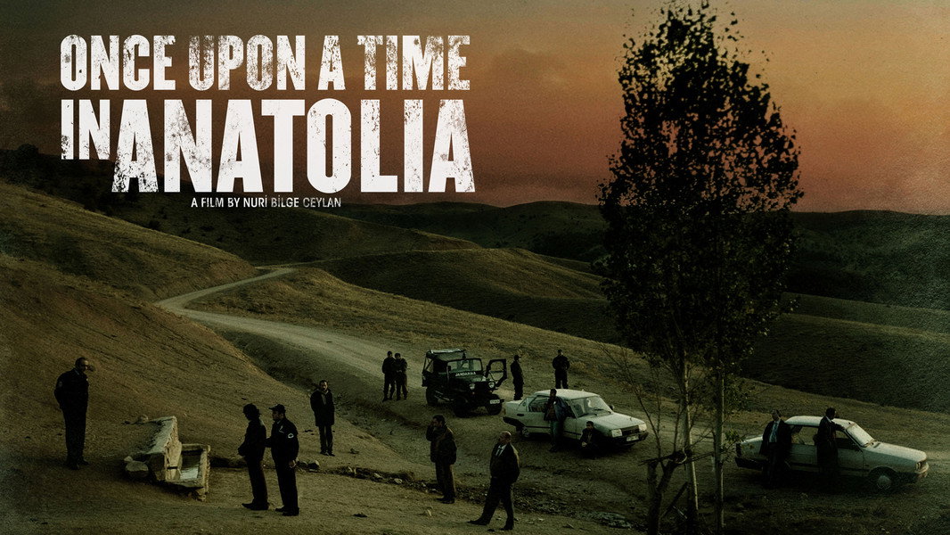 Once Upon a Time in Anatolia