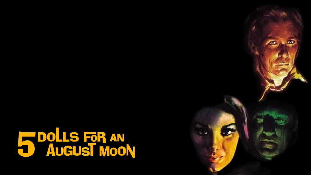 Five Dolls for an August Moon