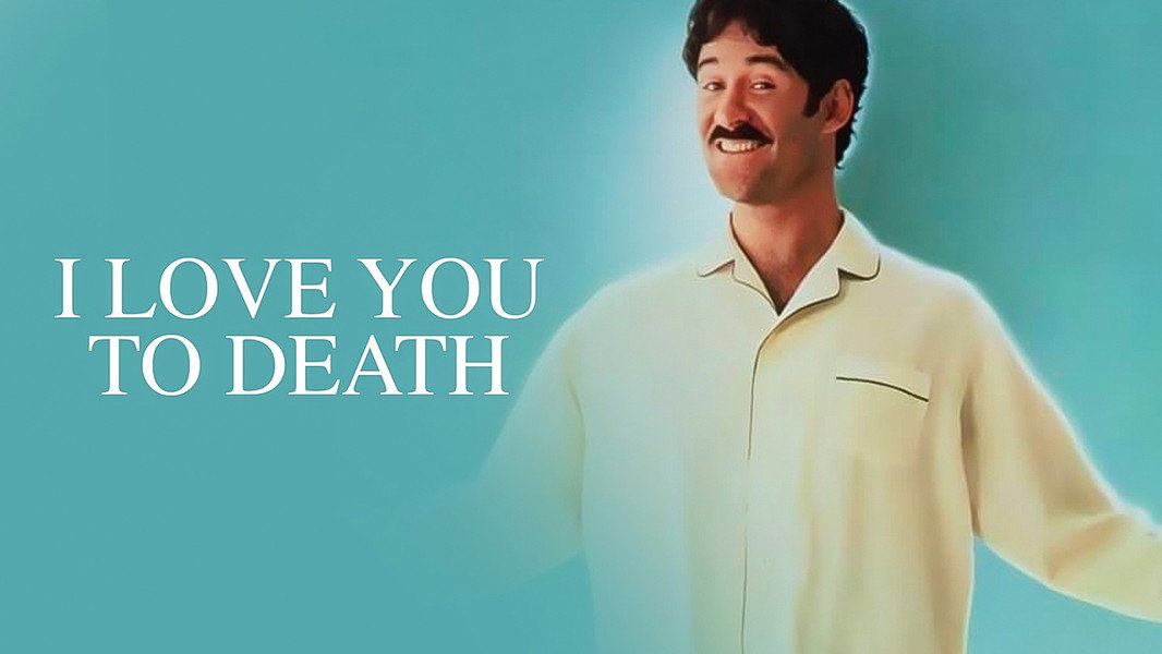 I Love You to Death