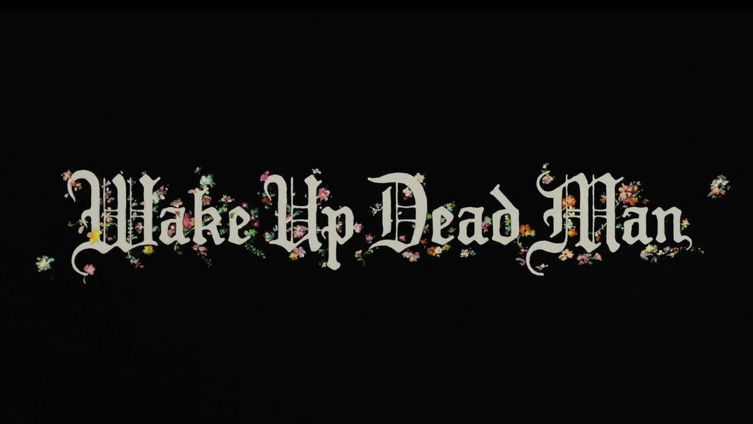 Wake Up Dead Man