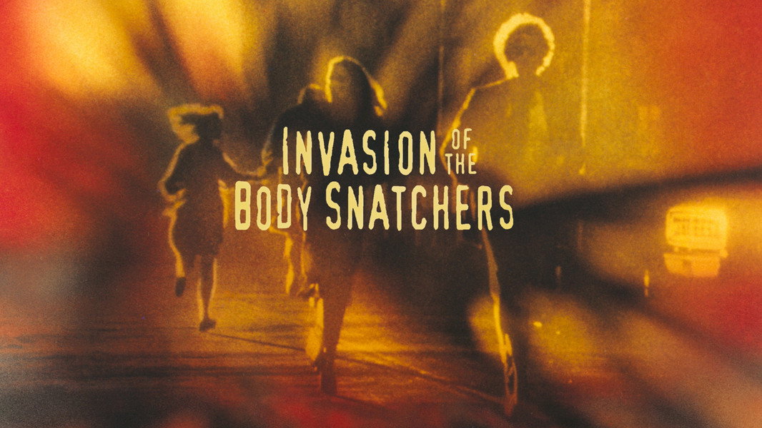 Invasion of the Body Snatchers