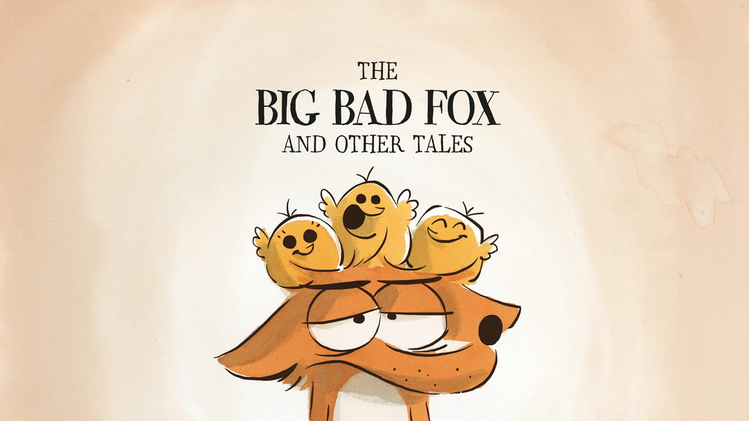 The Big Bad Fox and Other Tales