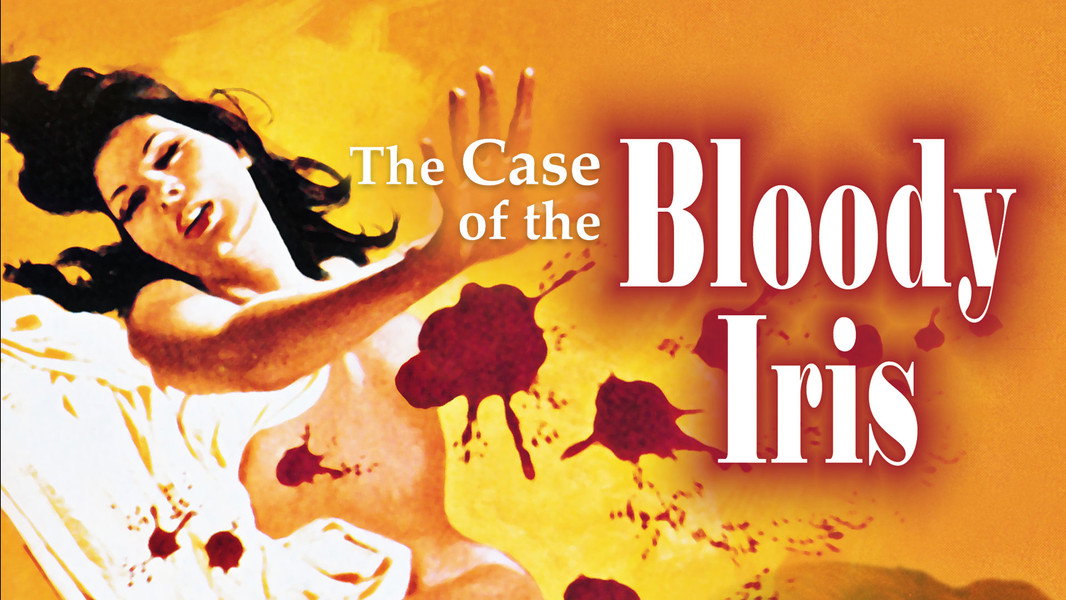 The Case of the Bloody Iris