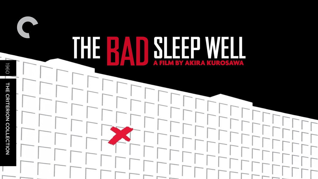 The Bad Sleep Well