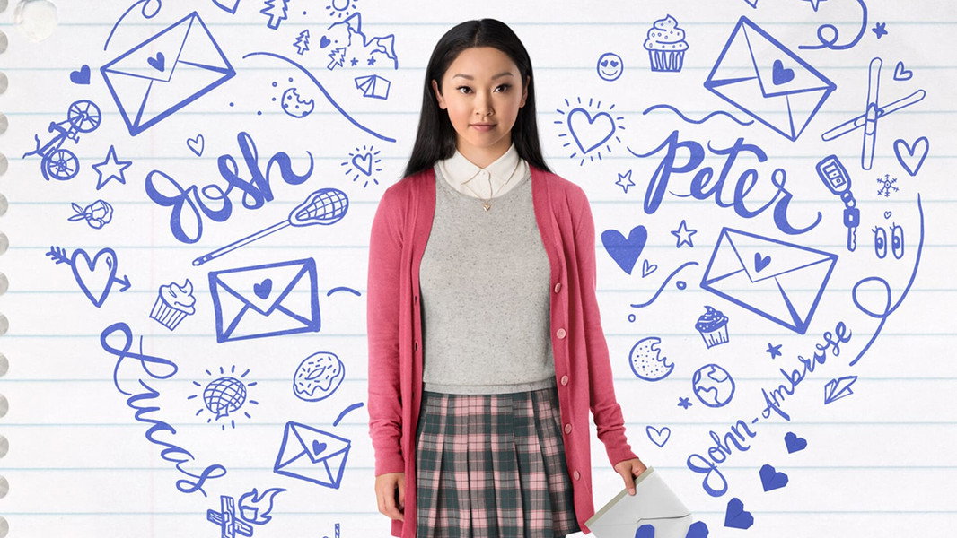 To All the Boys I've Loved Before