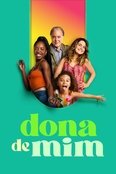 Assistir Dona de Mim Online Xonados por TV