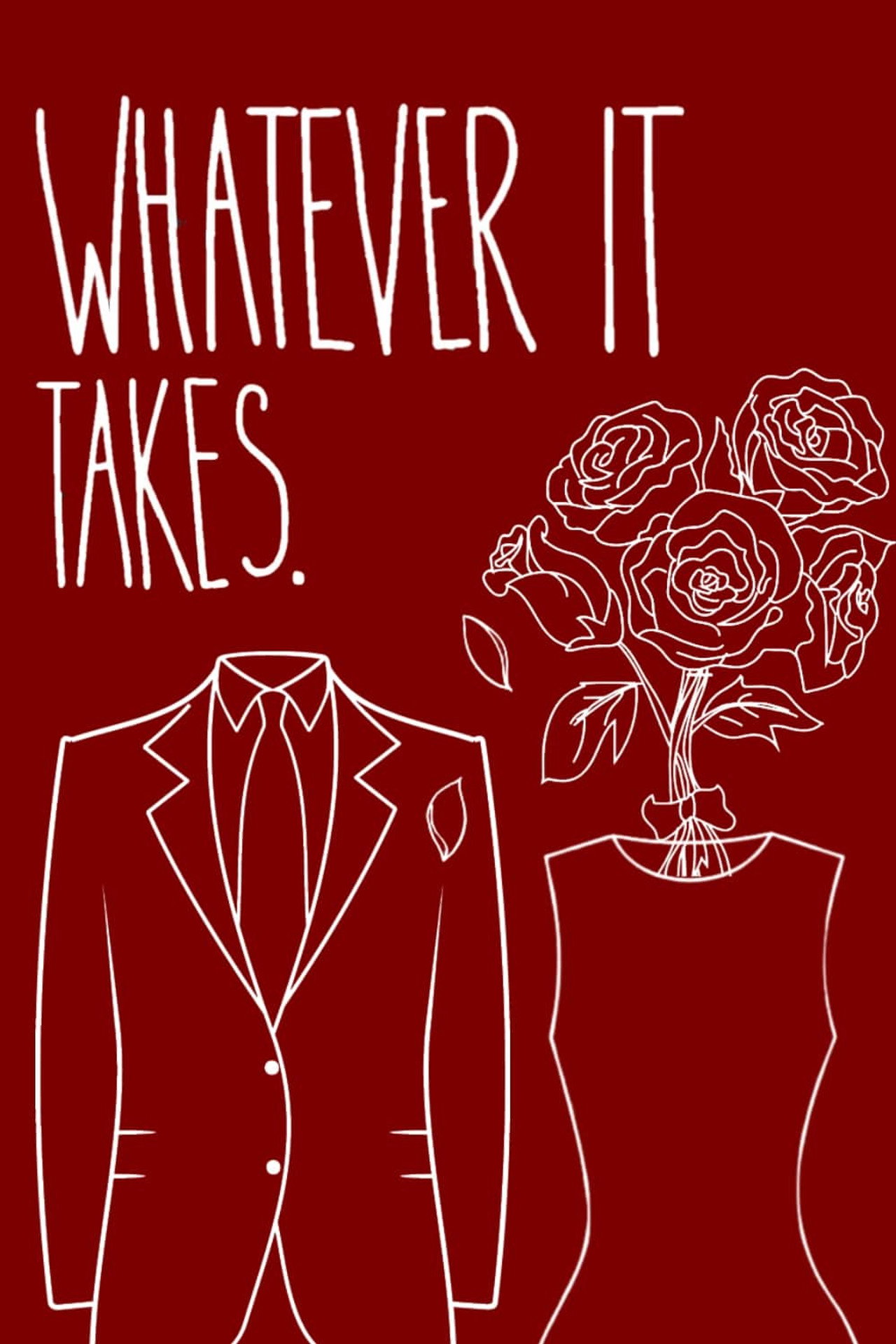 Whatever It Takes