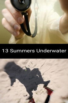 13 Summers Underwater