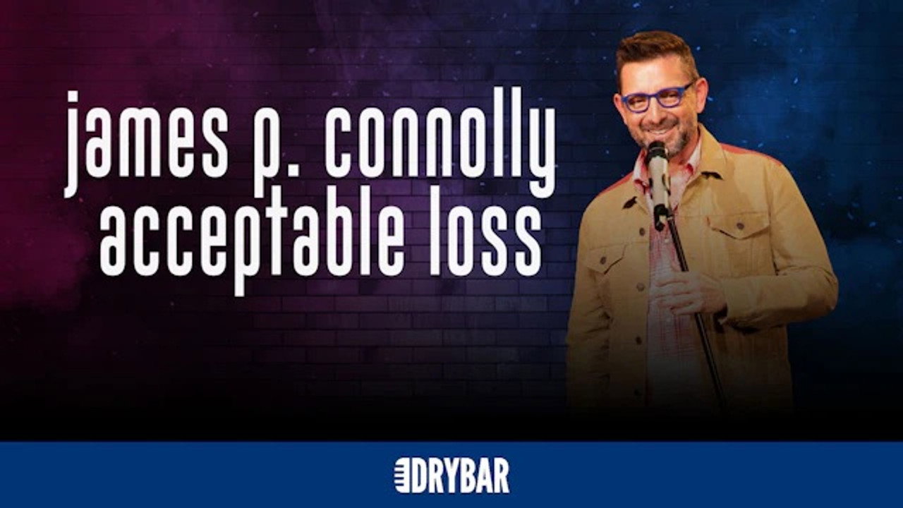James P. Connolly: Acceptable Loss