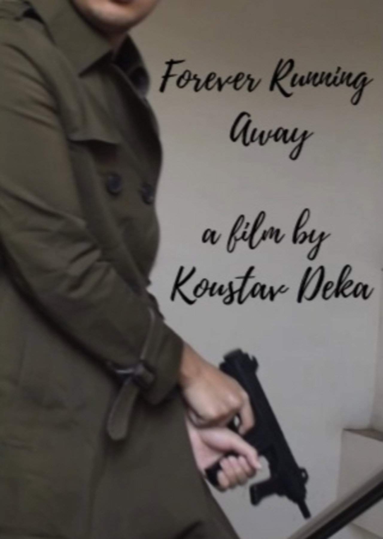 Forever Running Away
