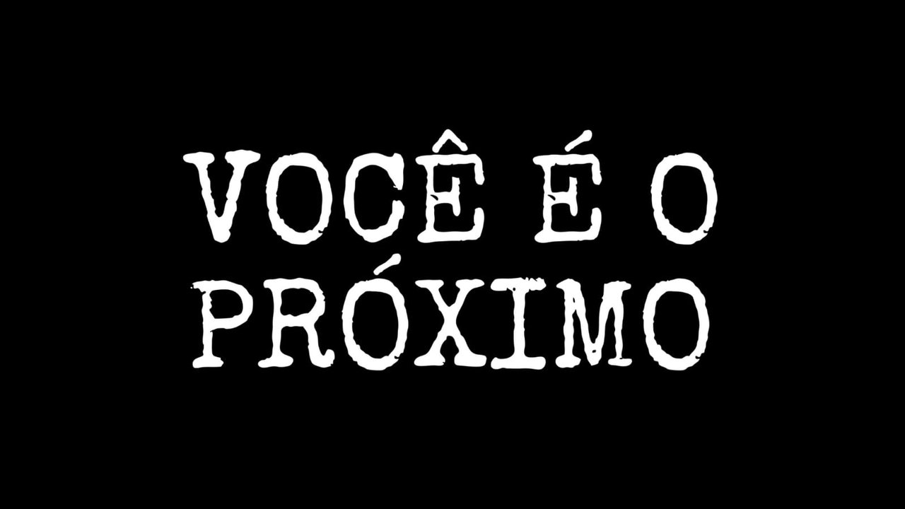 VOCÊ É O PRÓXIMO backdrop