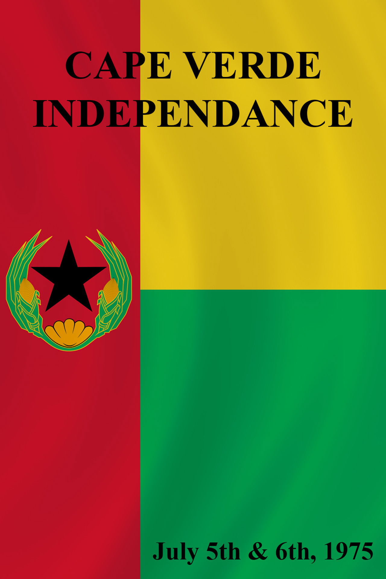 Cape Verde Independence, July 5 and 6 1975