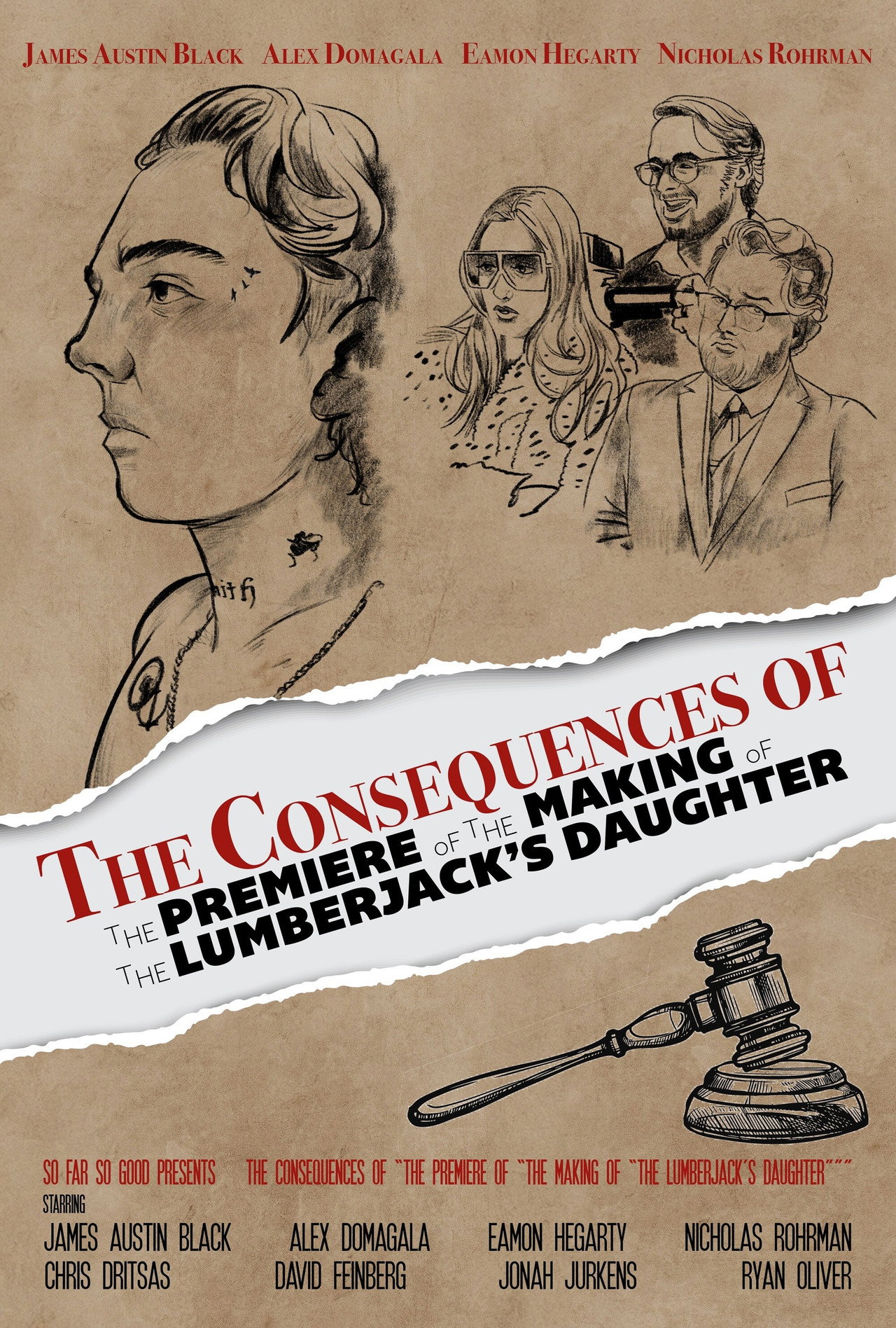 The Consequences of "The Premiere of "The Making of "The Lumberjack's Daughter"""