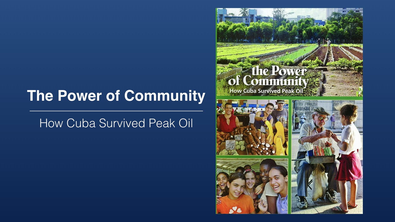 backdrop The Power of Community: How Cuba Survived Peak Oil