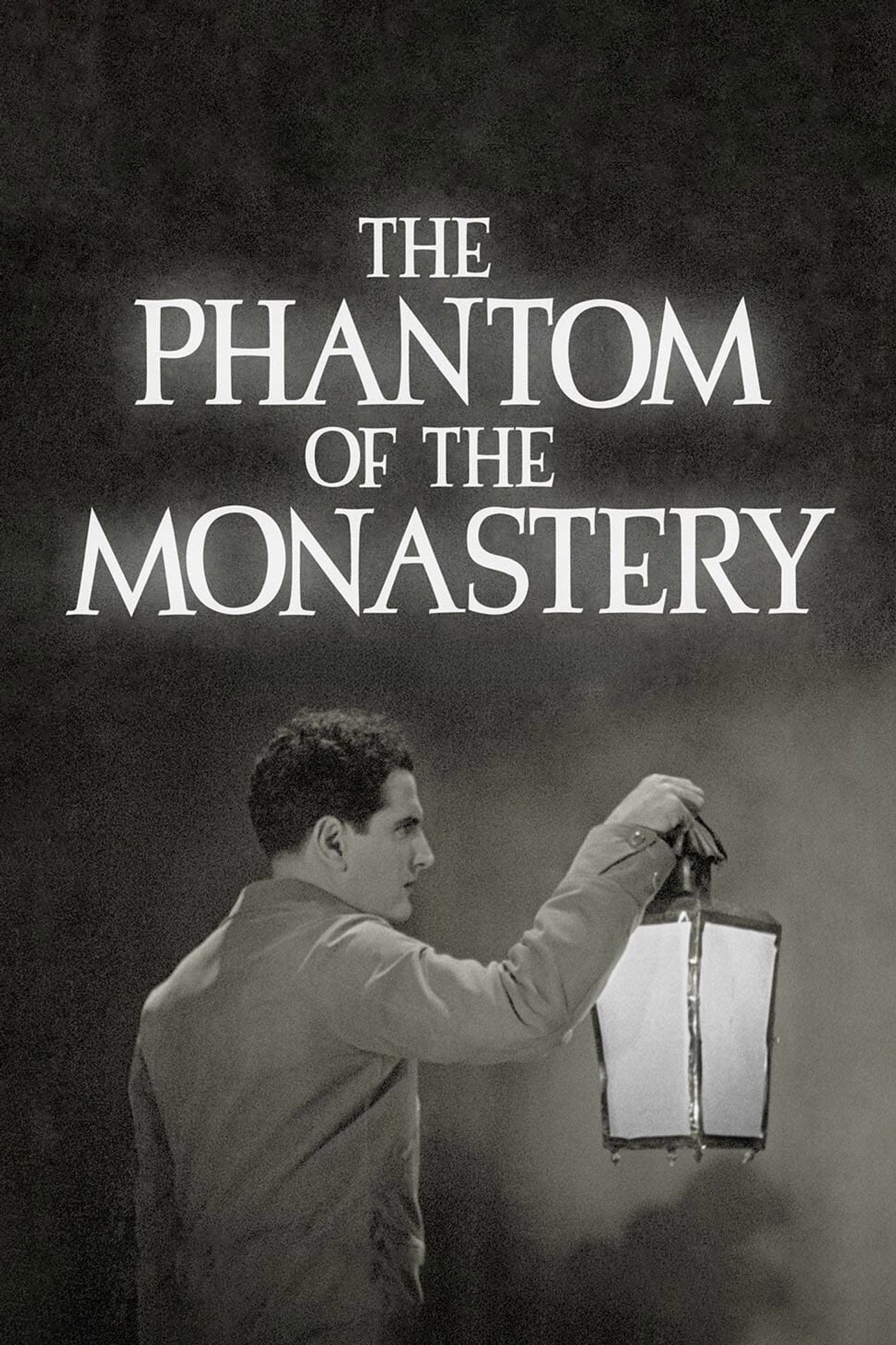 The Phantom of the Monastery