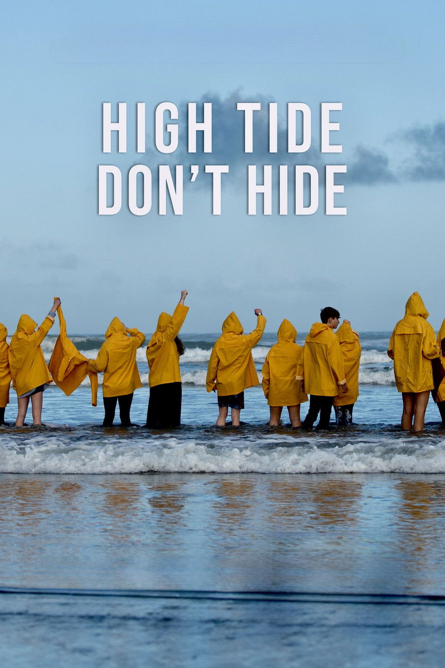 High Tide Don’t Hide