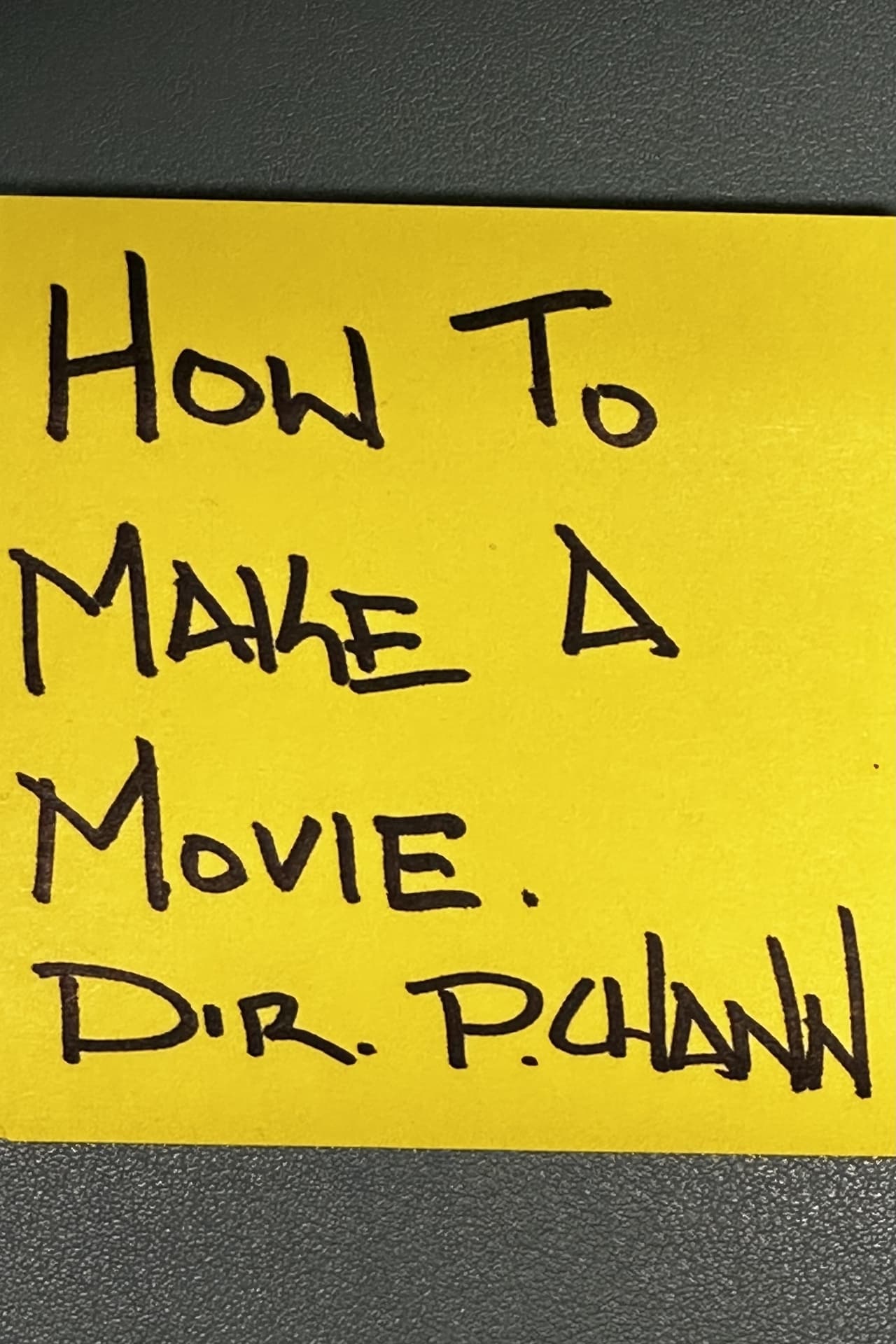 How to Make a Movie.