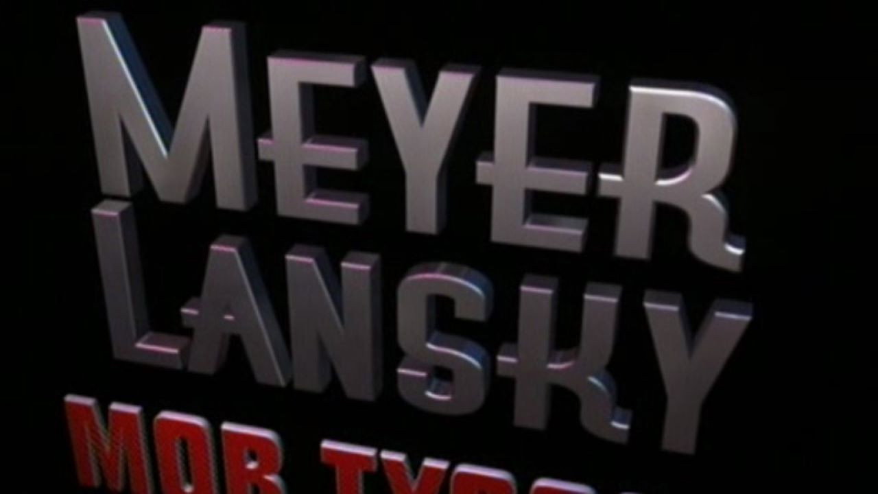 Meyer Lansky - Mob Tycoon