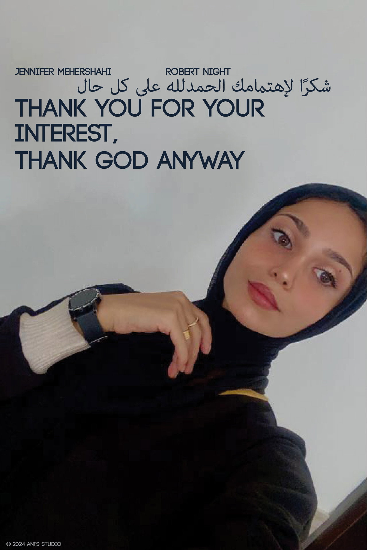 Thank You for Your Interest, Thank God Anyway