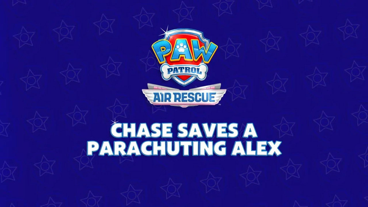 Air Rescue: Chase Saves a Parachuting Alex