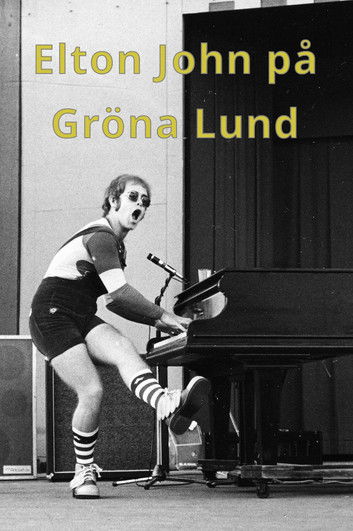 Elton John in Stockholm