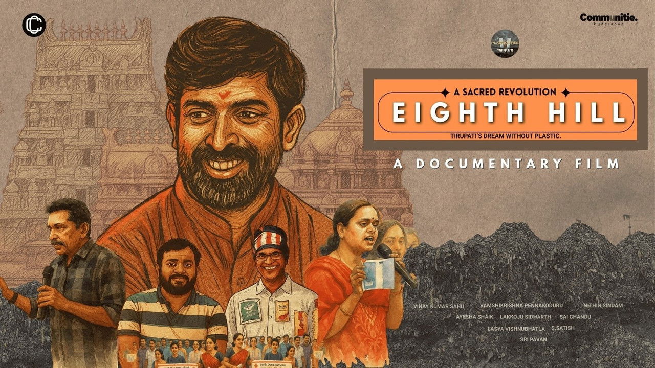 backdrop Eighth Hill - A Sacred Revolution: Tirupati's Dream without Plastic