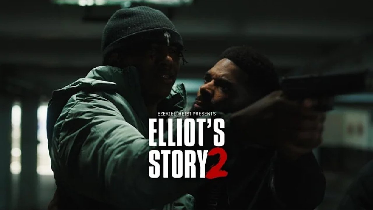 Elliot's Story 2