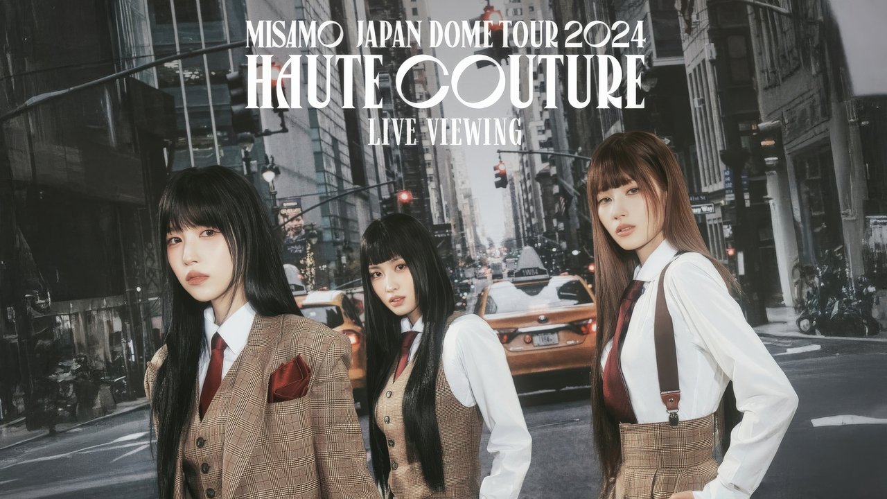 MISAMO JAPAN DOME TOUR 2024 “HAUTE COUTURE”