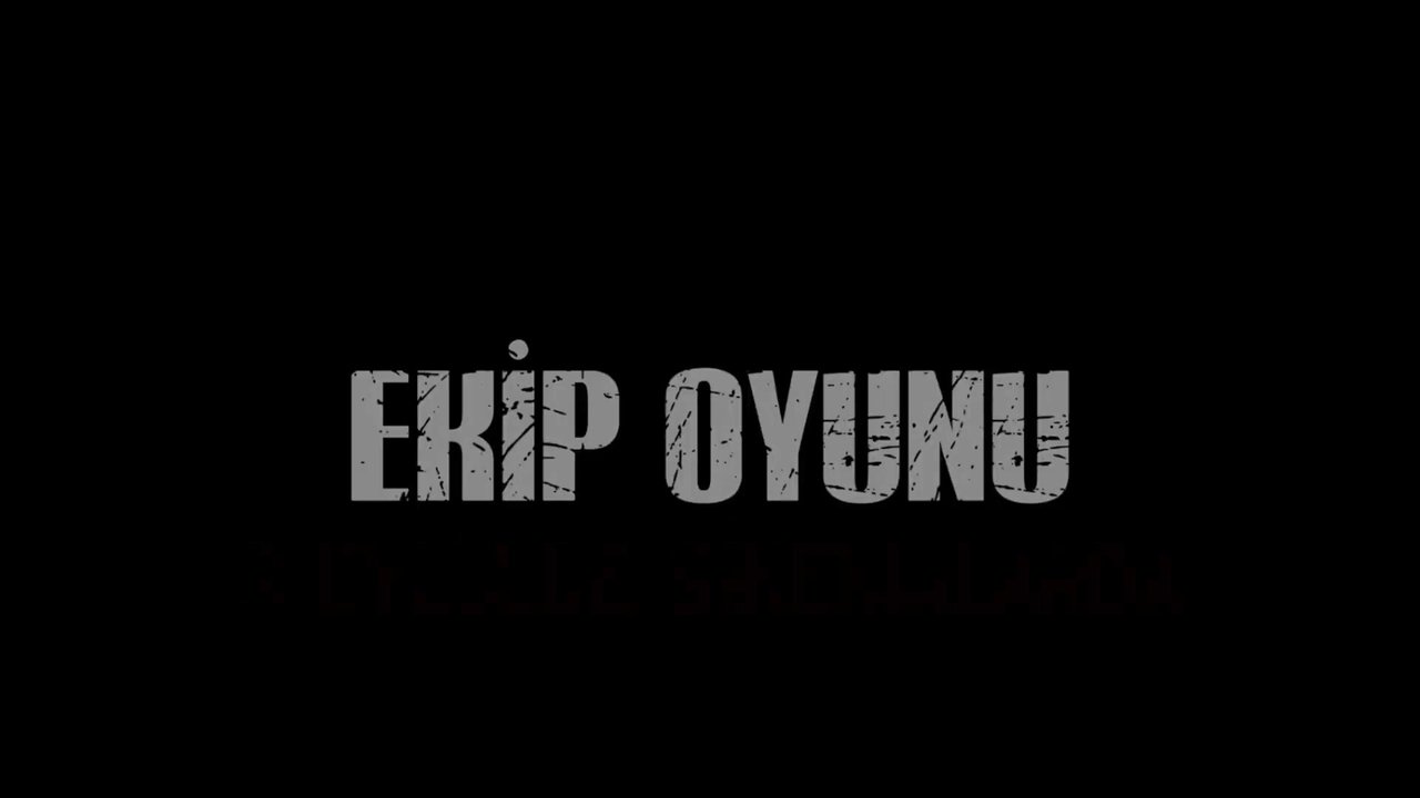 Ekip Oyunu backdrop