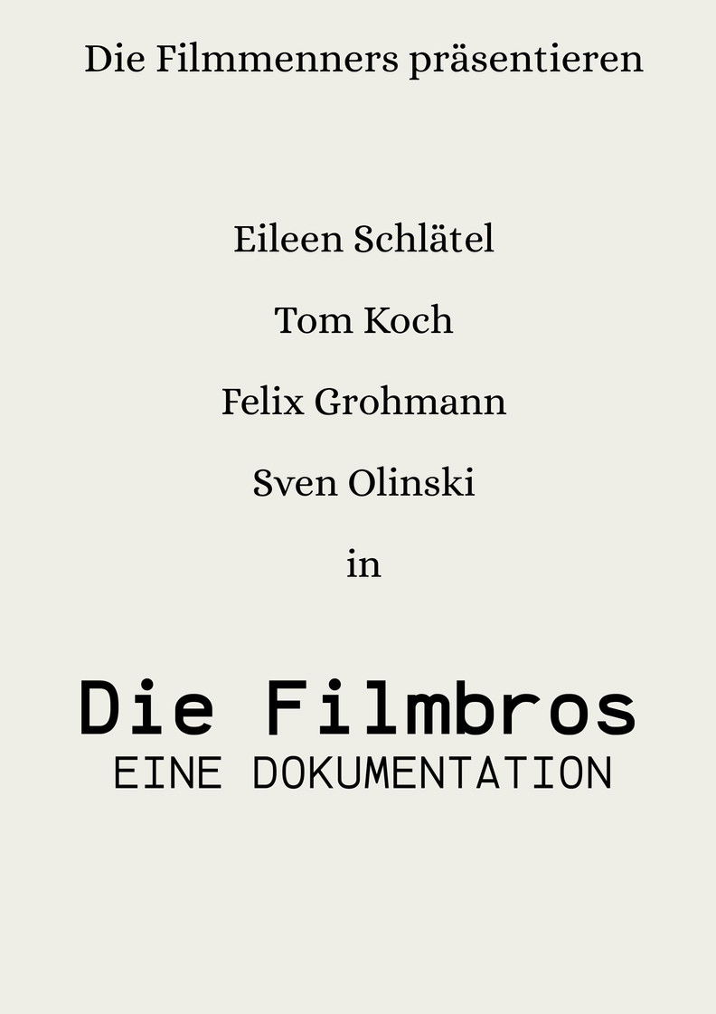 Die Filmbros - Eine Dokumentation
