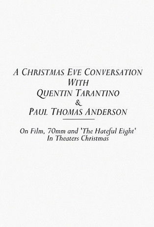 A Christmas Eve Conversation With Quentin Tarantino & Paul Thomas Anderson