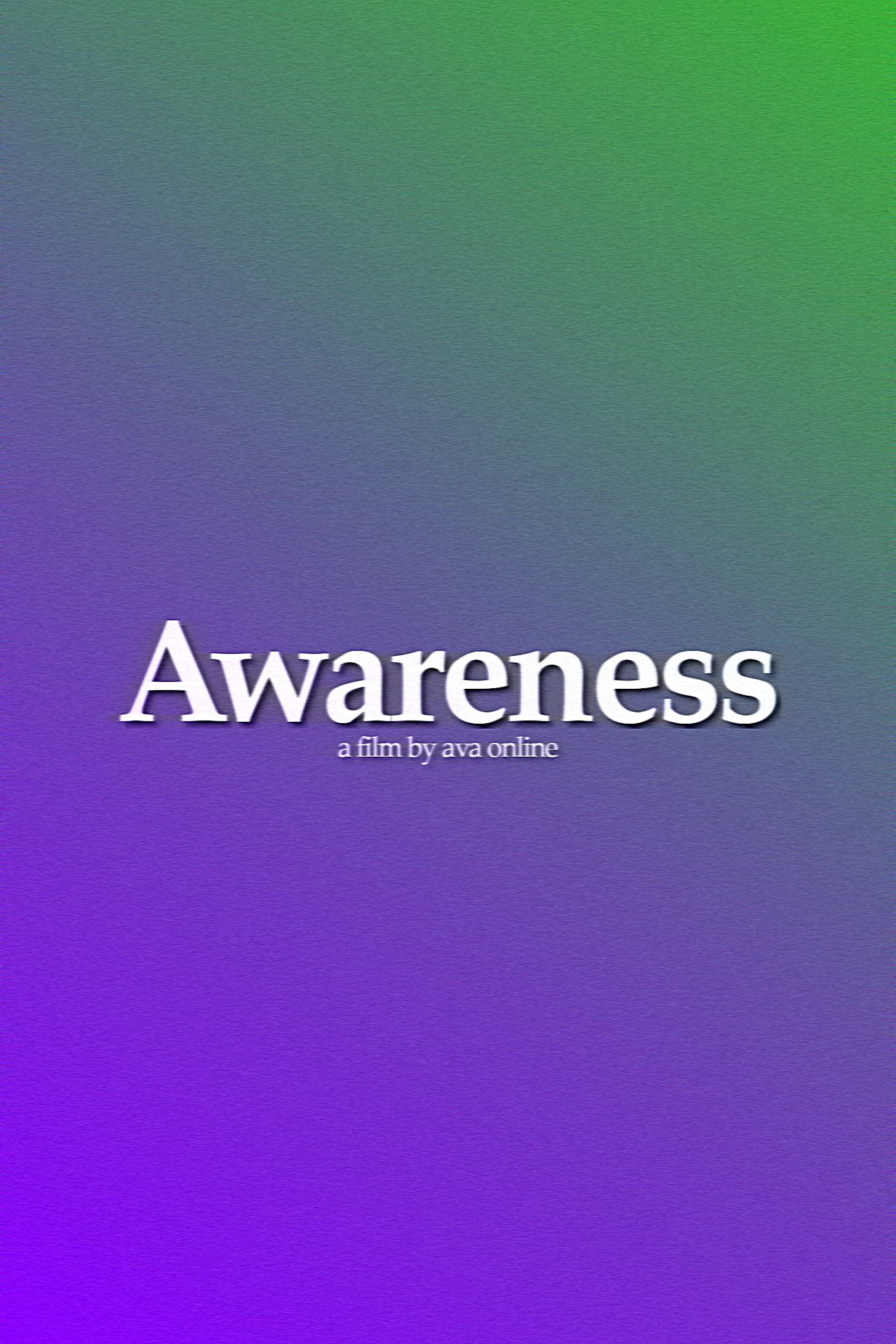 Awareness